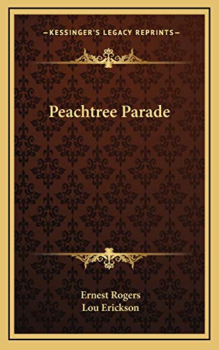 Beispielbild fr Peachtree Parade zum Verkauf von THE SAINT BOOKSTORE