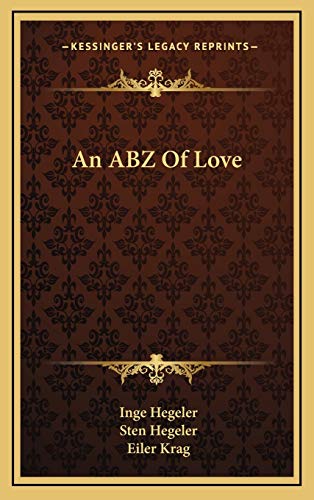 An ABZ Of Love (9781166131951) by Hegeler, Inge; Hegeler, Sten