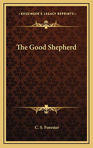 9781166134167: The Good Shepherd