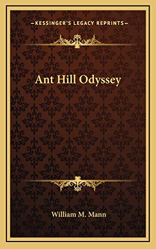 9781166136086: Ant Hill Odyssey