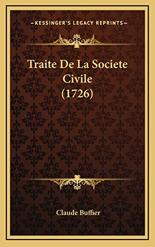 9781166261580: Traite De La Societe Civile (1726) (French Edition)