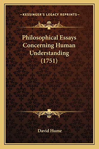 9781166307585: Philosophical Essays Concerning Human Understanding (1751)
