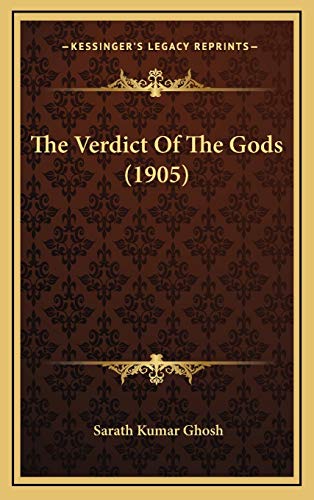 9781166369460: The Verdict Of The Gods (1905)