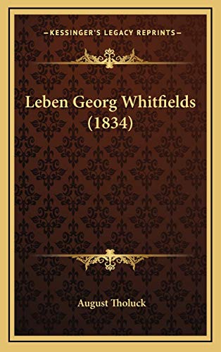 9781166378059: Leben Georg Whitfields (1834) (German Edition)