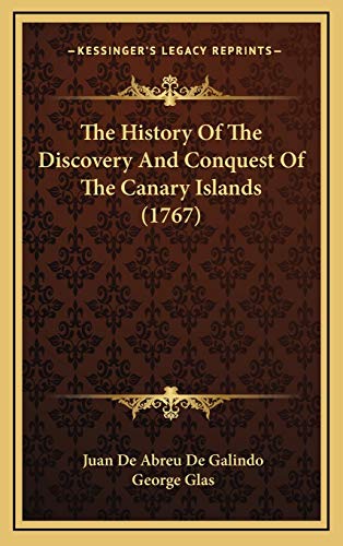 Stock image for The History Of The Discovery And Conquest Of The Canary Islands (1767) for sale by ALLBOOKS1