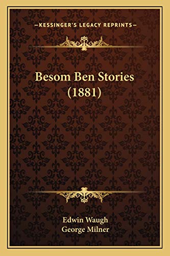 Stock image for Besom Ben Stories (1881) for sale by THE SAINT BOOKSTORE