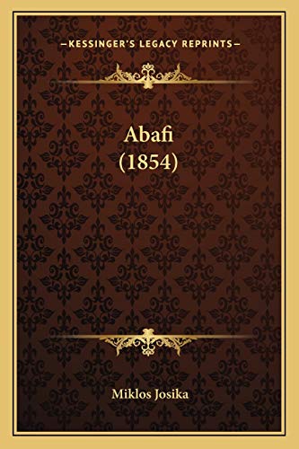 9781166484033: Abafi (1854) (Hungarian Edition)