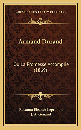 9781166529277: Armand Durand: Ou La Promesse Accomplie (1869)