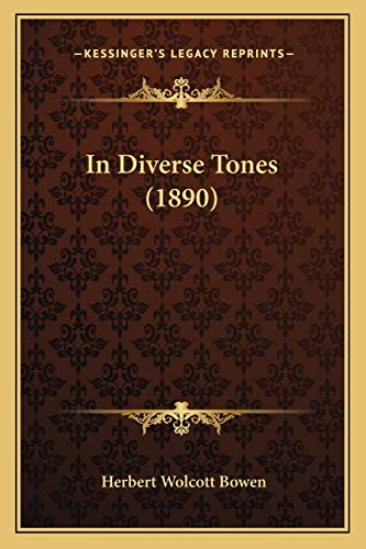 Beispielbild fr In Diverse Tones (1890) zum Verkauf von THE SAINT BOOKSTORE