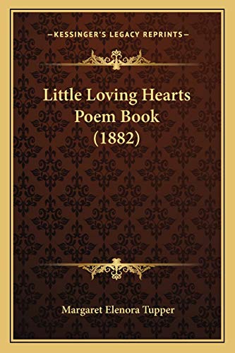 Stock image for Little Loving Hearts Poem Book (1882) for sale by ALLBOOKS1
