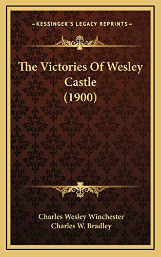 Stock image for The Victories Of Wesley Castle (1900) for sale by ThriftBooks-Atlanta