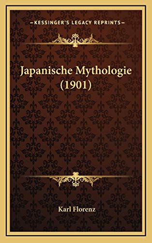 9781166667948: Japanische Mythologie (1901)