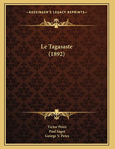 9781166691295: Le Tagasaste (1892)