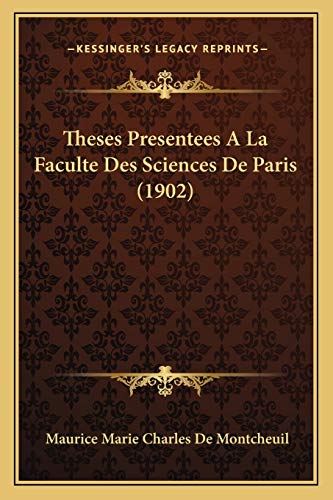 Beispielbild fr Theses Presentees a la Faculte Des Sciences de Paris (1902) zum Verkauf von THE SAINT BOOKSTORE