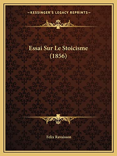 9781166710200: Essai Sur Le Stoicisme (1856)