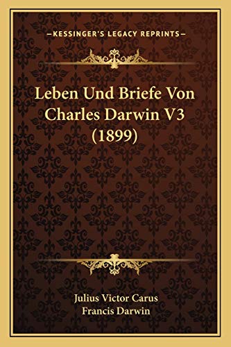 9781166780166: Leben Und Briefe Von Charles Darwin V3 (1899)