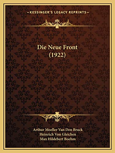 9781166783532: Die Neue Front (1922)