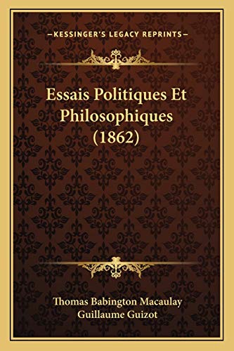 9781166797720: Essais Politiques Et Philosophiques (1862)
