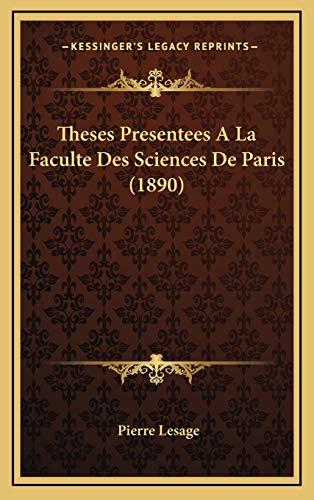 9781166814168: Theses Presentees A La Faculte Des Sciences De Paris (1890)