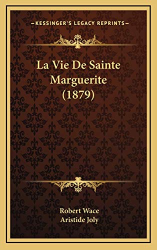 9781166826420: La Vie De Sainte Marguerite (1879) (French Edition)