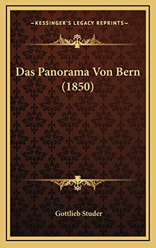 9781166841546: Das Panorama Von Bern (1850)