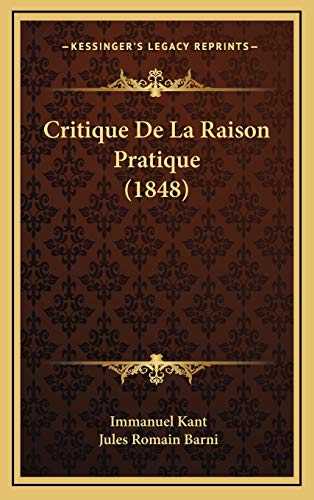 9781166867973: Critique De La Raison Pratique (1848)