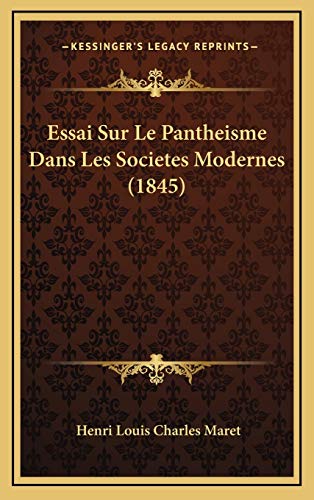 9781166884918: Essai Sur Le Pantheisme Dans Les Societes Modernes (1845)