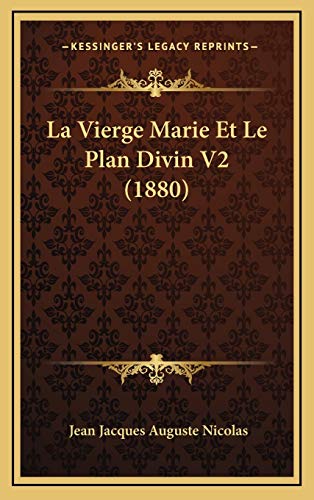 La Vierge Marie Et Le Plan Divin V2 (1880) - Jean Jacques Auguste Nicolas