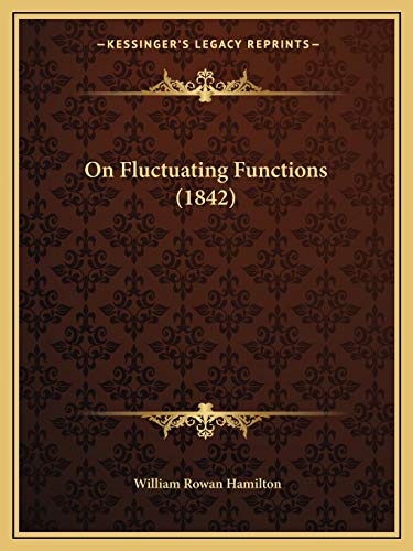 9781166924904: On Fluctuating Functions (1842)