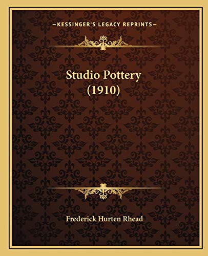 9781166936617: Studio Pottery (1910)