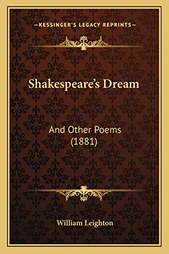 9781166956141: Shakespeare's Dream: And Other Poems (1881)
