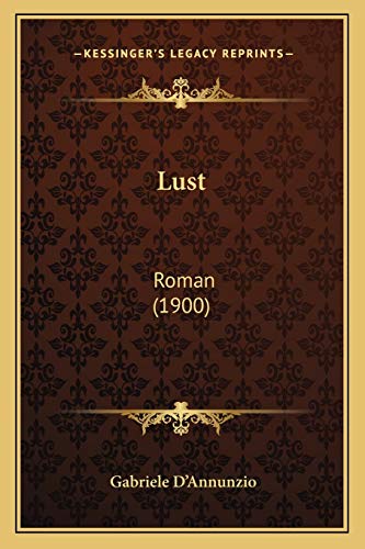 9781167025075: Lust: Roman (1900)