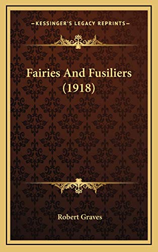 9781167053900: Fairies And Fusiliers (1918)