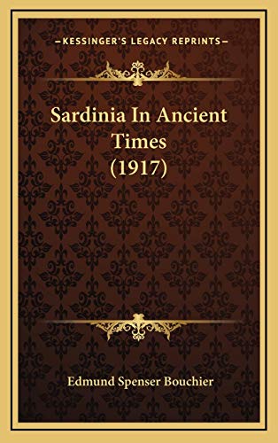 9781167081385: Sardinia In Ancient Times (1917)