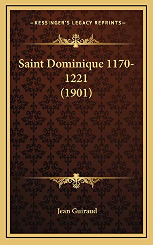 9781167087554: Saint Dominique 1170-1221 (1901)