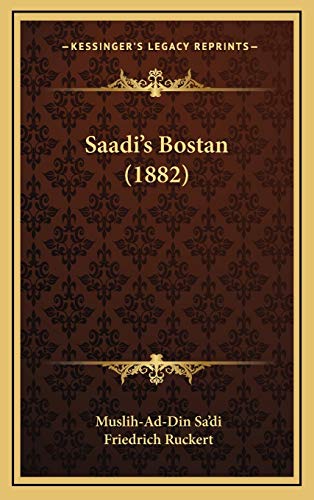 9781167106804: Saadi's Bostan (1882)