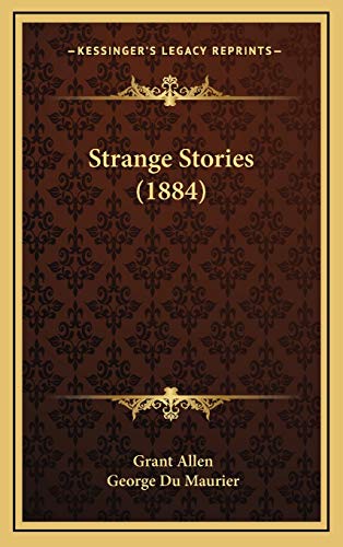 9781167128776: Strange Stories (1884)