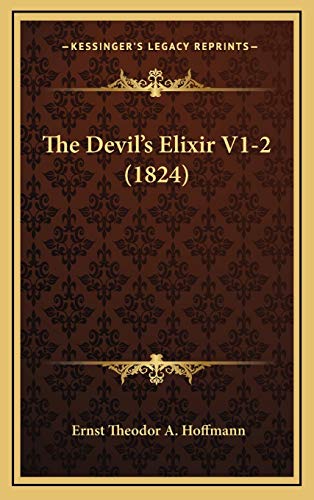 9781167146756: Devil's Elixir V1-2 (1824)