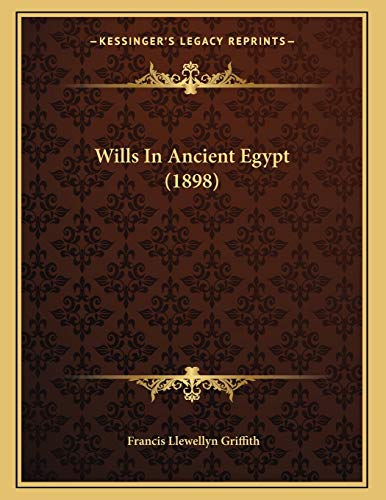 9781167148231: Wills In Ancient Egypt (1898)