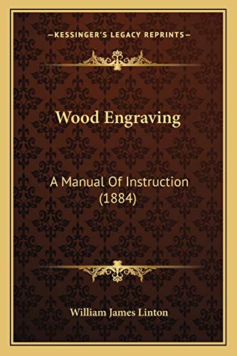 9781167192036: Wood Engraving: A Manual Of Instruction (1884)