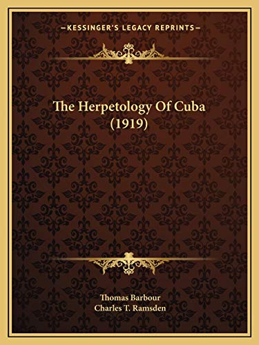9781167202452: The Herpetology Of Cuba (1919)