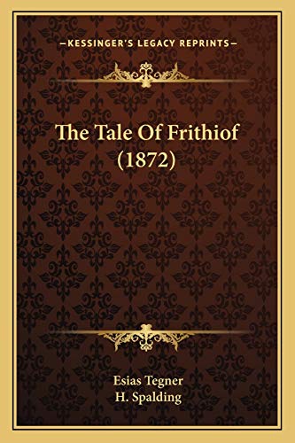 9781167202919: The Tale Of Frithiof (1872)