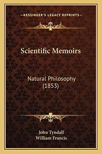 Immagine dell'editore per Scientific Memoirs: Natural Philosophy (1853) venduto da California Books