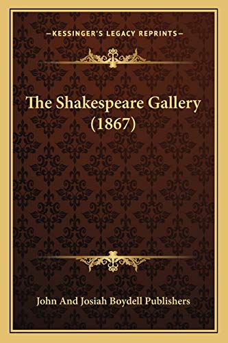 9781167232459: The Shakespeare Gallery (1867)