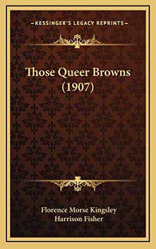 9781167285226: Those Queer Browns (1907)