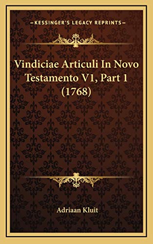 9781167299834: Vindiciae Articuli In Novo Testamento V1, Part 1 (1768) (Latin Edition)