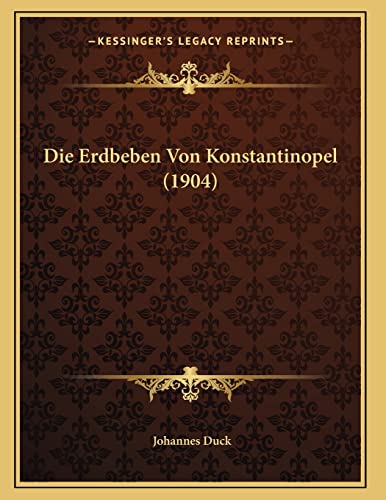 9781167359088: Die Erdbeben Von Konstantinopel (1904)