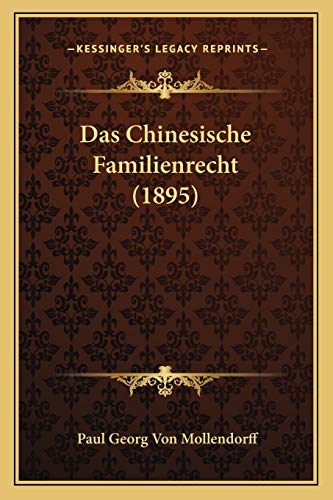 9781167417887: Das Chinesische Familienrecht (1895)