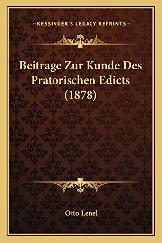9781167471414: Beitrage Zur Kunde Des Pratorischen Edicts (1878)