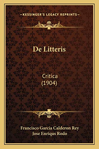 9781167499739: De Litteris: Critica (1904)